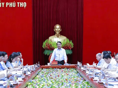 Ban Thường vụ Tỉnh ủy Phú Thọ họp, cho ý kiến nhiều nội dung quan trọng sau hợp nhất tỉnh