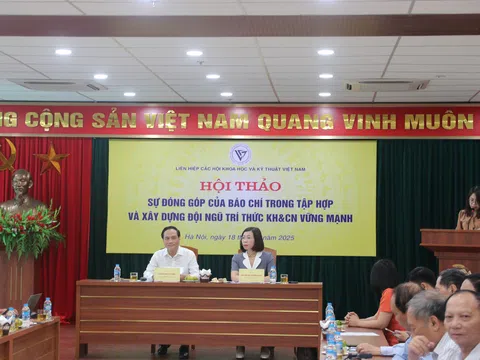 Báo chí - Cầu nối tập hợp và xây dựng đội ngũ trí thức Khoa học & Công nghệ vững mạnh