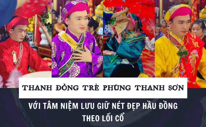 Thanh đồng trẻ Phùng Thanh Sơn với tâm niệm lưu giữ nét đẹp hầu đồng theo lối cổ