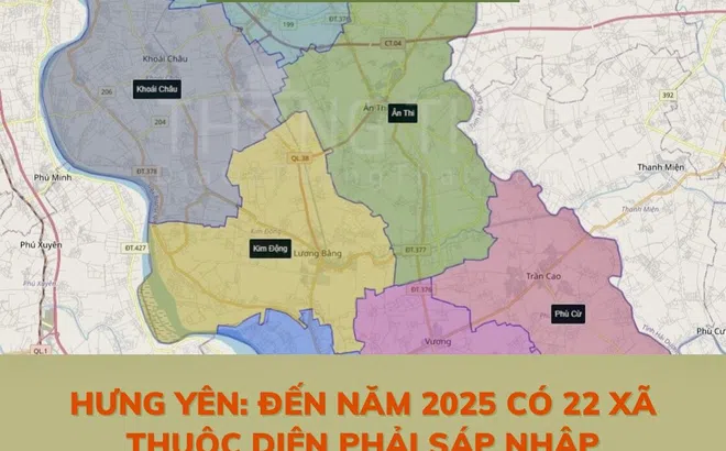 Hưng Yên: Đến năm 2025 có 22 xã thuộc diện phải sáp nhập