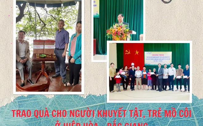 Trao quà cho người khuyết tật, trẻ mồ côi ở Hiệp Hòa – Bắc Giang