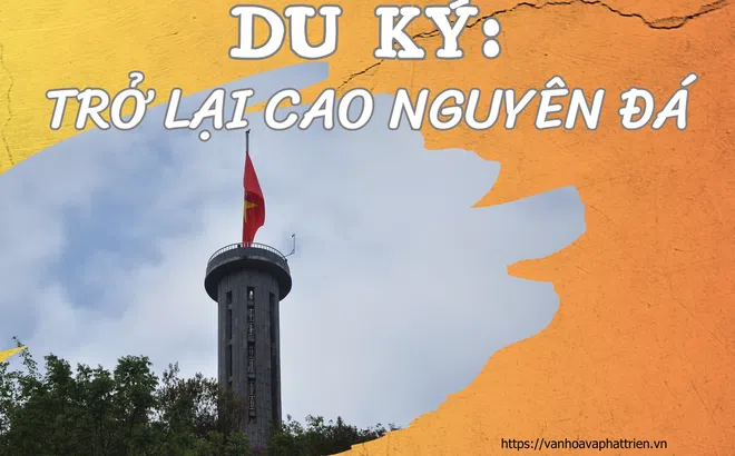 Du ký: Trở lại cao nguyên đá