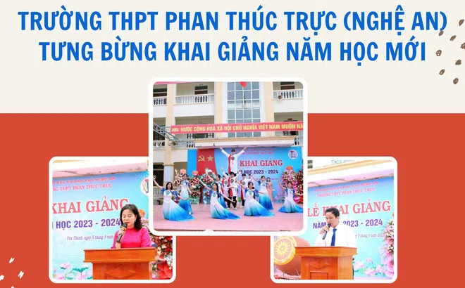Trường THPT Phan Thúc Trực (Nghệ An) tưng bừng khai giảng năm học mới